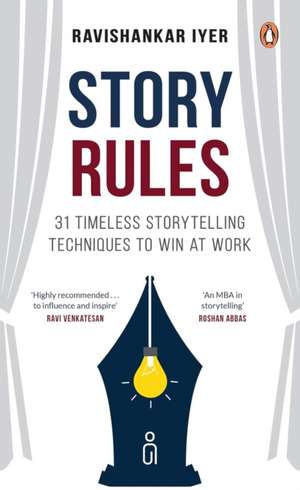 Story Rules de Ravishankar Iyer