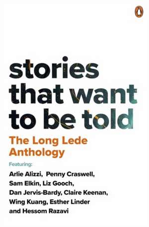 The Long Lede Anthology de Judith Neilson Institute