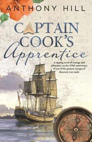 Captain Cook's Apprentice de Anthony Hill