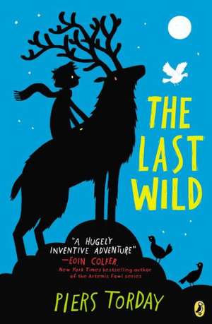 The Last Wild de Piers Torday