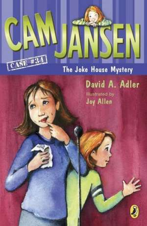 CAM Jansen and the Joke House Mystery de David A Adler