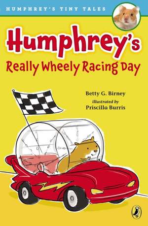 Humphrey's Really Wheely Racing Day de Betty G. Birney