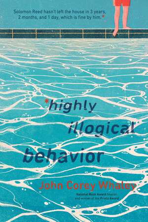 Highly Illogical Behavior de John Corey Whaley