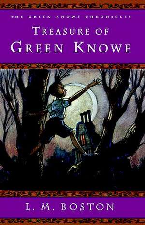 Treasure of Green Knowe de L. M. Boston