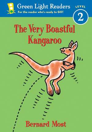 The Very Boastful Kangaroo de Bernard Most