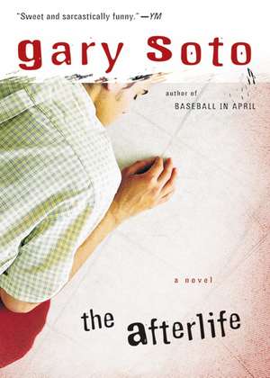 The Afterlife de Gary Soto