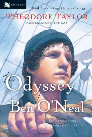 The Odyssey of Ben O'neal de Theodore Taylor