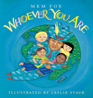 Whoever You Are de Mem Fox