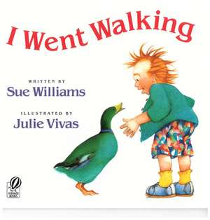 I Went Walking de Sue Williams