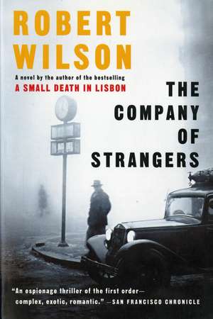 The Company Of Strangers de Robert Wilson