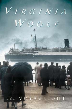 The Voyage Out de Virginia Woolf