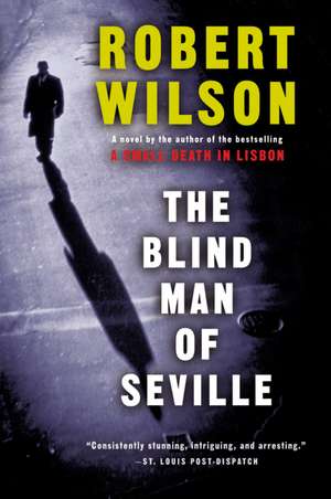 The Blind Man Of Seville de Robert Wilson