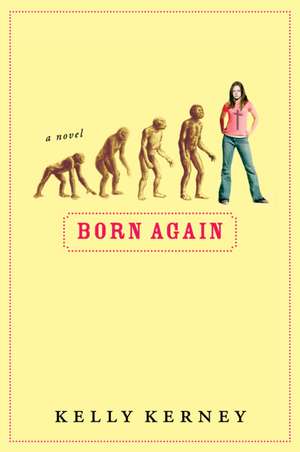 Born Again de Kelly Kerney