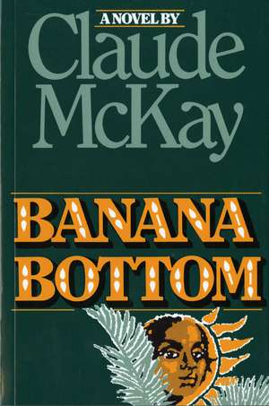 Banana Bottom de Claude McKay