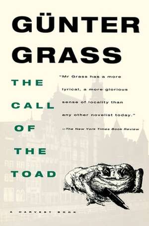 The Call Of The Toad de Günter Grass