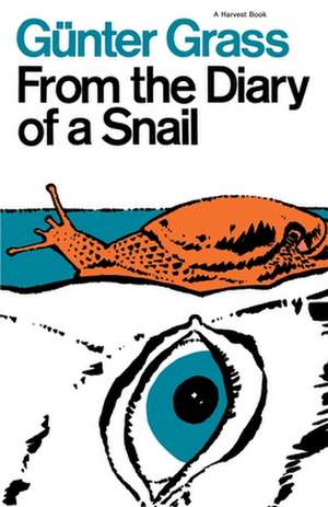 From The Diary Of A Snail de Günter Grass