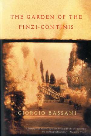 The Garden Of Finzi-Continis de Giorgio Bassani