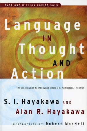 Language In Thought And Action: Fifth Edition de S. I. Hayakawa