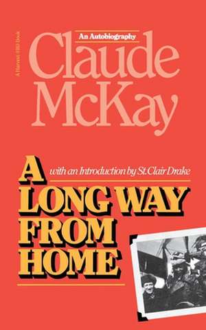A Long Way from Home de Claude Mckay