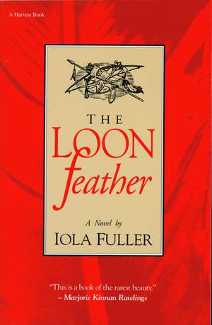 The Loon Feather de Iola Fuller