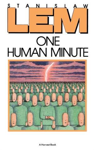 One Human Minute de Stanislaw Lem