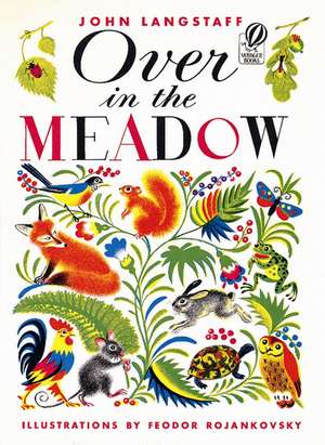 Over in the Meadow de John Langstaff