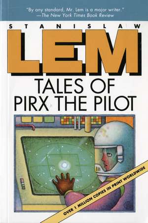 Tales Of Pirx The Pilot de Stanislaw Lem