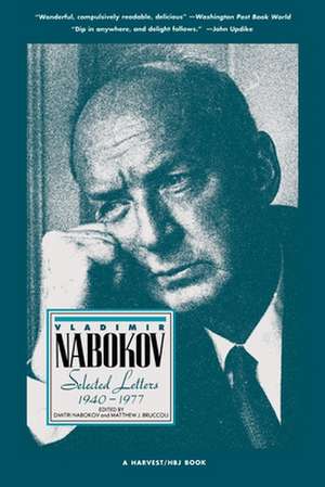 Vladimir Nabokov: Selected Letters 1940-1977 de Vladimir Nabokov