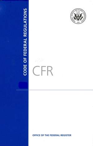 Code of Federal Regulations, Title 5, Administrative Personnel, PT. 1-699, Revised as of January 1 2016 de Office of the Federal Register (U S )