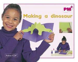 Making A Dinosaur PM Plus Magenta 1 Non Fiction