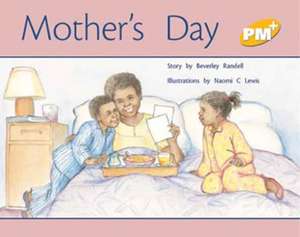 Mother's Day PM PLUS Level 7 Yellow de Beverley Randell