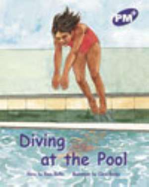 Diving at the Pool PM PLUS Level 20 Purple de Kaye Baillie