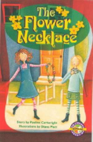 The Flower Necklace PM Extras Chapter Ruby: PM Extras Chapter Books Ruby Set de Pauline Cartwright