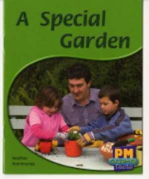 A Special Garden PM Science Facts Non Fiction Levels 11/12 Blue