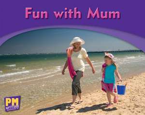 Fun with Mum de Annette Smith