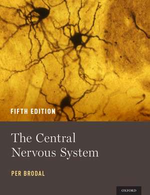 The Central Nervous System de Per Brodal