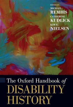 The Oxford Handbook of Disability History de Michael Rembis