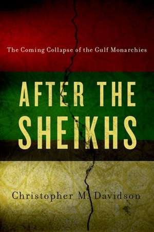 After the Sheikhs de Christopher Davidson