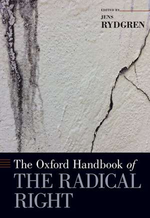 The Oxford Handbook of the Radical Right de Jens Rydgren