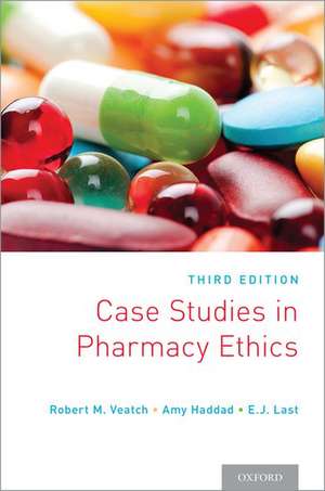 Case Studies in Pharmacy Ethics de Robert M. Veatch