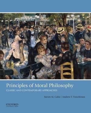 Principles of Moral Philosophy de Steven M. Cahn