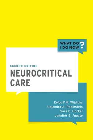 Neurocritical Care de Eelco FM Wijdicks