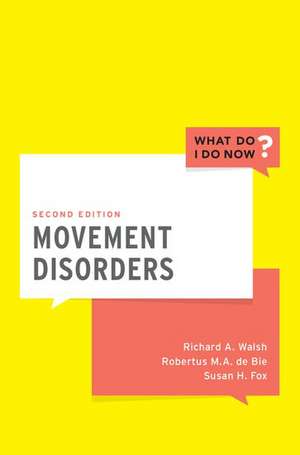 Movement Disorders de Richard A. Walsh