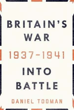 Britain's War de Daniel Todman