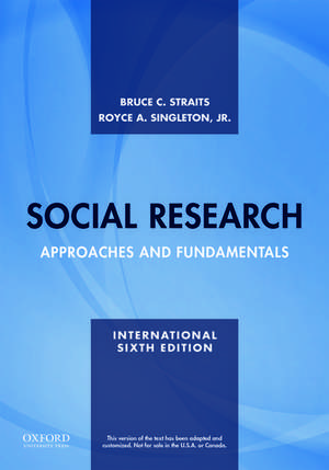 Social Research: Approaches and Fundamentals de Bruce C. Straits