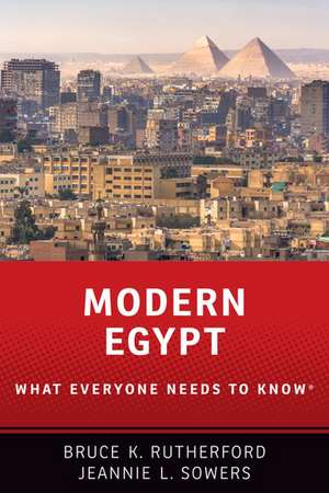 Modern Egypt: What Everyone Needs to Know® de Bruce K. Rutherford