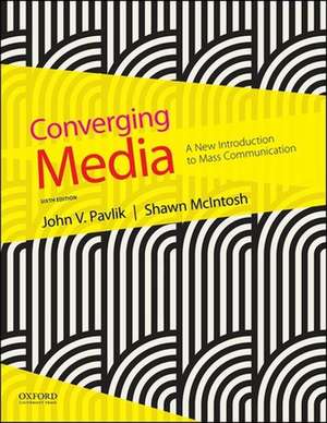 Converging Media de John V. Pavlik