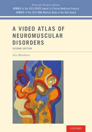 A Video Atlas of Neuromuscular Disorders Atlas