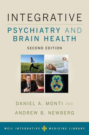 Integrative Psychiatry and Brain Health de Daniel A. Monti