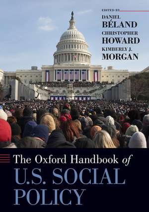 Oxford Handbook of U.S. Social Policy de Daniel Béland